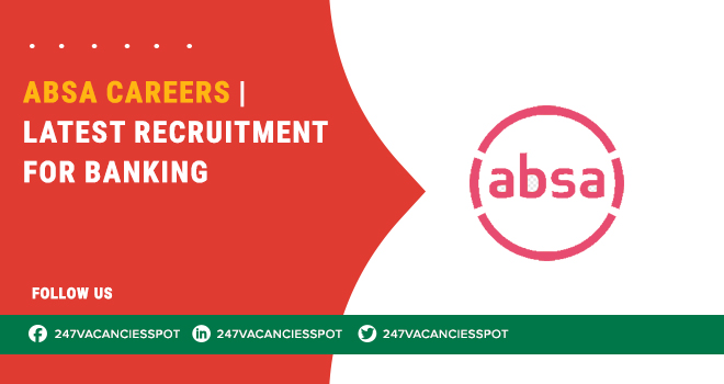 The largest financial services provider Absa Careers Announced its Openings All Over SA