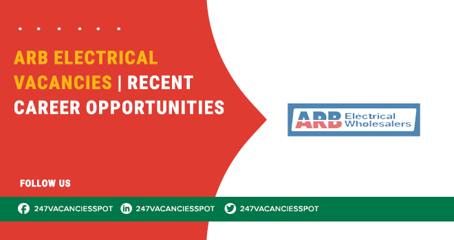 ARB Electrical Careers – Vacancies with Good Salary Packages Across South Africa Africa