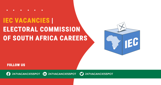 IEC Careers – Empower Democracy with Vital Election Jobs | Vacancies Are Open 