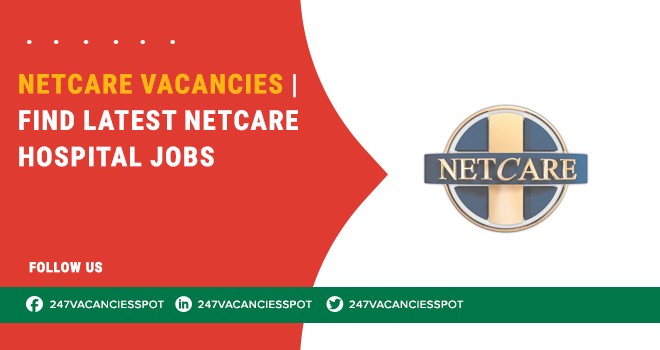 Netcare Health Job Openings in South Africa – Apply Now