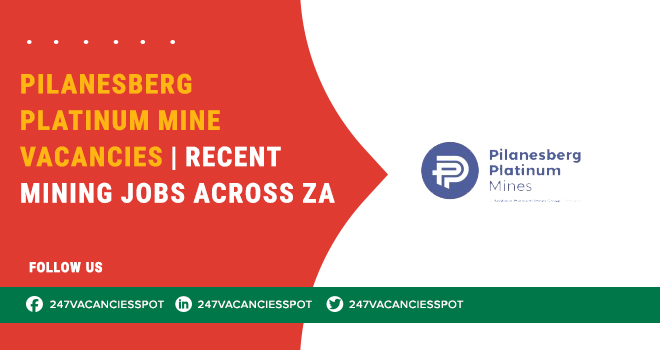 Pilanesberg Platinum Mine Careers – Limpopo & KZN Vacancies | Submit Application
