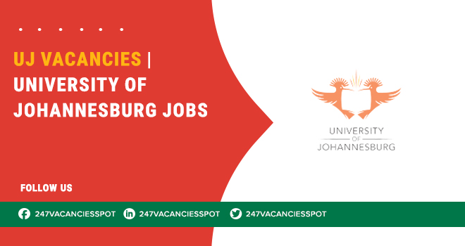 Teaching Jobs Are Listed At University of Johannesburg (UJ) | Submit Your Applications Online 