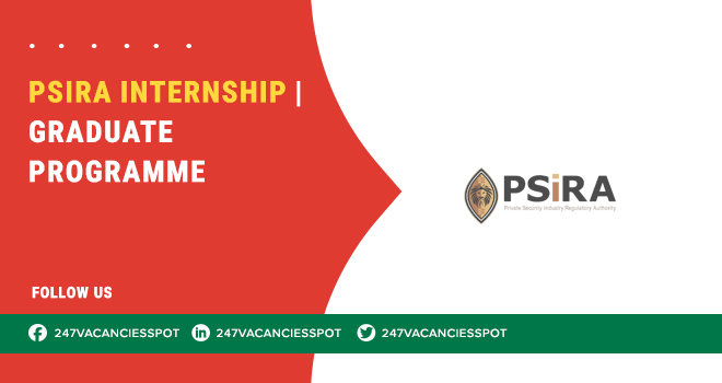 PSIRA Careers – Apply Online for Fresh Graduate & Matriculant Internship Opportunities